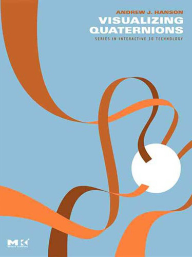 تجسم کواترنیون ها (سری مورگان Kaufmann در فناوری تعاملی 3D)