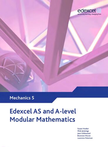 ﻿Edexcel AS و A Level Modular Mathematics - Mechanics 5