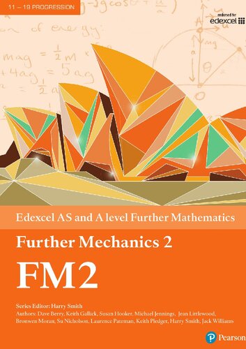 ﻿Edexcel AS و A Level Further Mathematics Further Mechanics. 2.