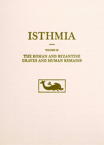 ﻿گورهای رومی و بیزانسی و بقایای انسان