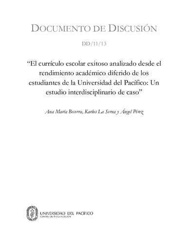 ﻿برنامه درسی موفق مدرسه که از عملکرد تحصیلی معوق دانش آموزان دانشگاه دل پاسیفیکو تجزیه و تحلیل شد: یک مطالعه موردی بین رشته ای