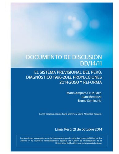 ﻿سیستم بازنشستگی پرو: تشخیص 1996-2013، پیش بینی های 2014-2050 و اصلاحات