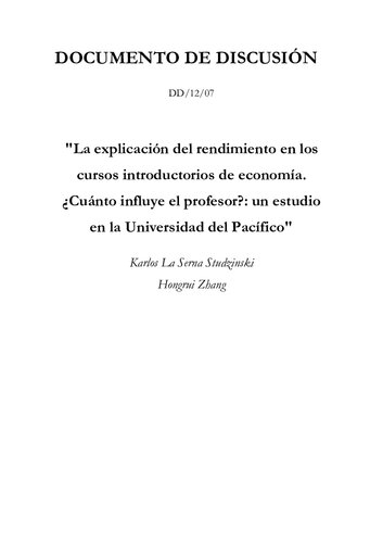 ﻿توضیح عملکرد در دروس مقدماتی اقتصاد. معلم چقدر تأثیر می گذارد؟: مطالعه در دانشگاه دل پاسیفیکو