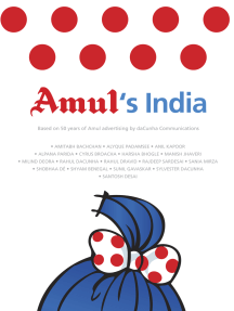 ﻿Amul's India: بر اساس 50 سال تبلیغات Amul توسط daCunha Communications