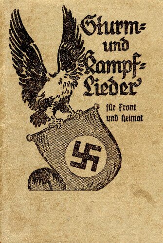 ﻿Propaganda-Verlag Paul Hochmuth - آهنگ های طوفان و نبرد برای جبهه و خانه (1941، 132 p., Scan, Fraktur)