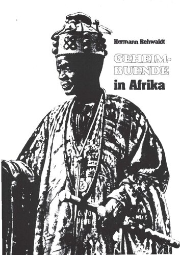 ﻿Rehwaldt, Hermann - جوامع مخفی در آفریقا (1941-2000, 71 p., scan text, Fraktur)