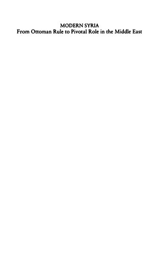 ﻿سوریه مدرن: از حکومت عثمانی تا نقش محوری در خاورمیانه