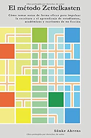 ﻿روش Zettelkasten: چگونه یادداشت های موثری برای تقویت نوشتن و یادگیری برای دانش آموزان، دانشگاهیان و نویسندگان غیرداستانی برداریم