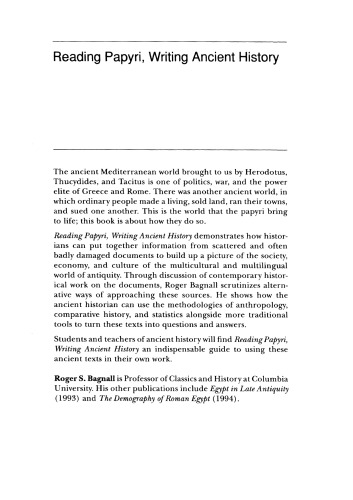 خواندن Papyri ، نوشتن تاریخ باستان (نزدیک شدن به جهان باستان)