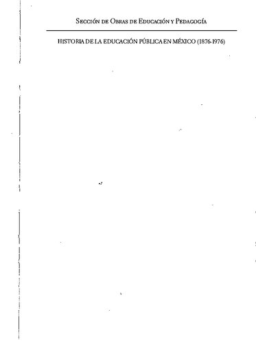 ﻿تاریخچه آموزش عمومی در مکزیک (1876-1976)