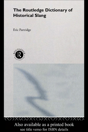 ﻿فرهنگ لغت عامیانه تاریخی راتلج