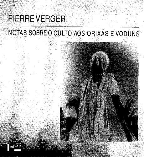 ﻿یادداشت هایی در مورد پرستش اوریکساس و وودون