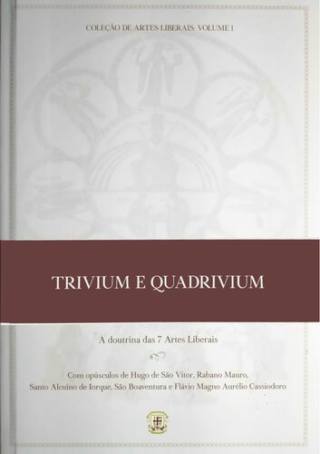 ﻿مجموعه هنرهای لیبرال-جلد 01-تریویوم و کوادریویوم