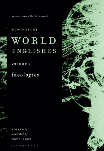 ﻿Bloomsbury World Englishes Volume 2: Ideologies