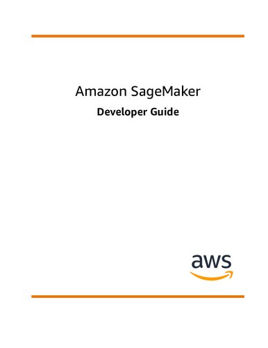 ﻿راهنمای توسعه دهنده Amazon SageMaker