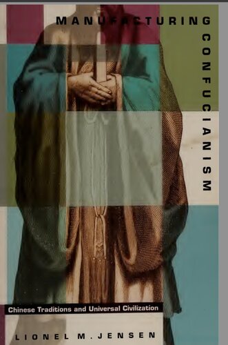 ﻿ساخت آیین کنفوسیوس: سنت های چینی