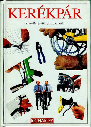 ﻿دوچرخه: مونتاژ، تعمیر، نگهداری