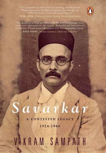 ﻿Savarkar: A Contested Legacy, 1924-1966