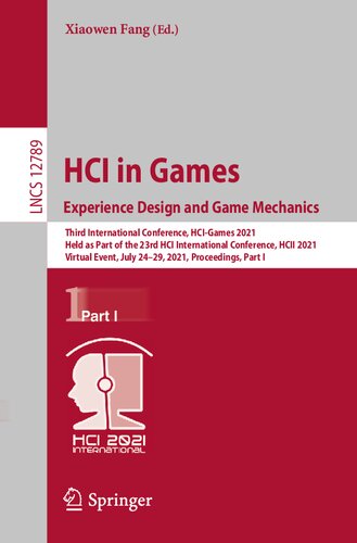 ﻿HCI in Games: Experience Design and Game Mechanics: Third International Conference, HCI-Games 2021 که به عنوان بخشی از بیست و سومین کنفرانس بین المللی HCI برگزار شد، رویداد مجازی HCII 2021، 24 تا 29 ژوئیه 2021، مجموعه مقالات