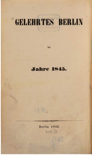 ﻿گلهرتس برلین در سال 1845. فهرست نویسندگان ساکن برلین در سال 1845 و آثار آنها