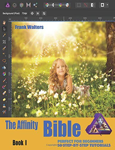 ﻿The Affinity Bible – کتاب اول 30 آموزش گام به گام مناسب برای مبتدیان