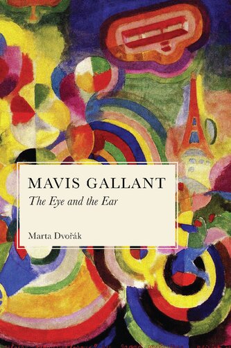 ﻿Mavis Gallant: چشم و گوش