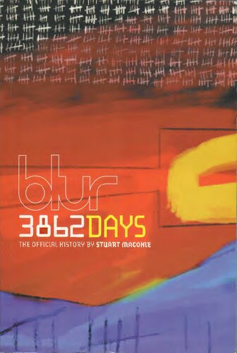 ﻿Blur: 3862 Days: The Official History