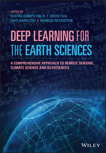 ﻿یادگیری عمیق برای علوم زمین: رویکردی جامع برای سنجش از دور، علوم آب و هوا و علوم زمین