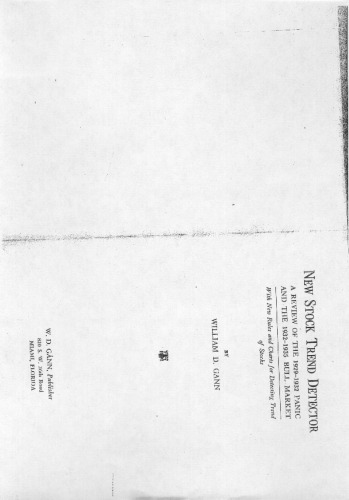 ﻿آشکارساز روند جدید سهام: مروری بر وحشت 1929-1932 و بازار گاوی 1932-1935: با قوانین و نمودارهای جدید برای تشخیص روند سهام