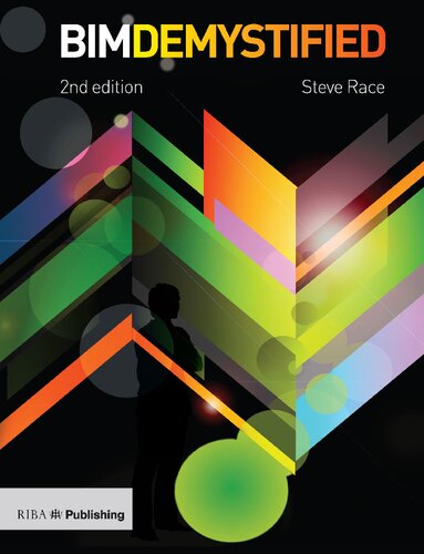 ﻿BIM Demystified: راهنمای معمار برای مدل‌سازی/مدیریت اطلاعات ساختمان