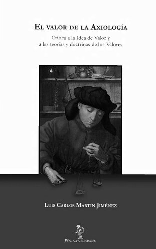 ﻿ارزش ارزش شناسی: نقد ایده ارزش و نظریه ها و آموزه های ارزش ها