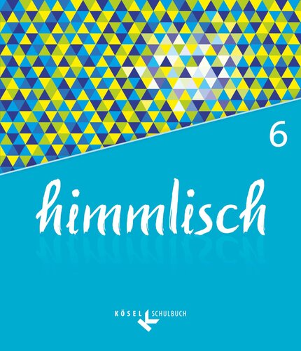 ﻿Himmlisch 6 / توسعه یافته توسط Klaus König، Stefan Mellentin، Kerstin Scheglmann و Philipp Voitle