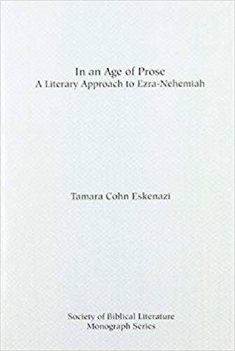 ﻿در عصر نثر: رویکردی ادبی به عزرا-نهمیا (مجموعه آکادمی دینی آمریکا)