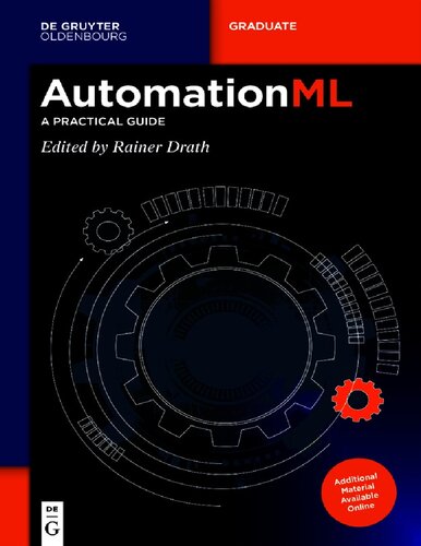 ﻿AutomationML: A Practical Guide (کتاب درسی de Gruyter)