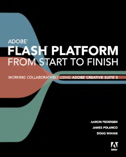 Adobe Flash Platform از آغاز تا پایان: کار مشترک با استفاده از Adobe Creative Suite 5