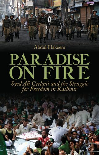 ﻿بهشت در آتش: سید علی جیلانی و مبارزه برای آزادی در کشمیر