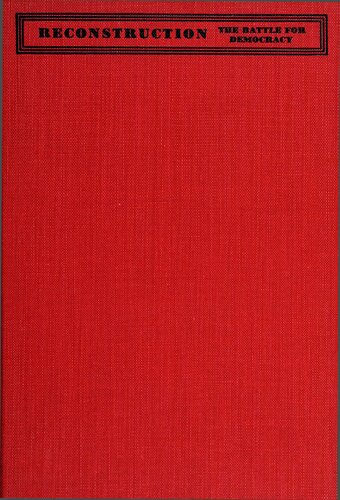﻿بازسازی: نبرد برای دموکراسی، 1865-1876
