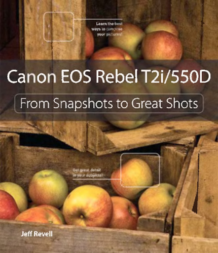 ﻿Canon EOS Rebel T2i / 550D: از عکس های فوری تا عکس های عالی