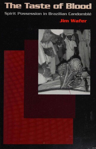 ﻿طعم خون: مالکیت روح در کاندومبله برزیلی