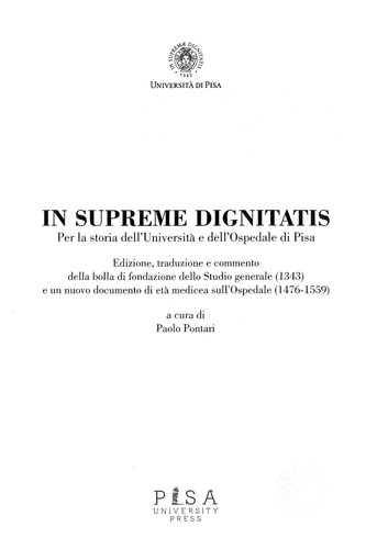 ﻿در supremae dignitatis. برای تاریخچه دانشگاه و بیمارستان پیزا