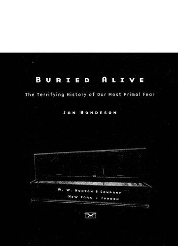 ﻿زنده به گور شده: تاریخ وحشتناک اولیه ترین ترس ما