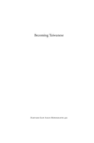 ﻿تایوانی شدن: قوم زایی در یک شهر استعماری، 1880 تا 1950