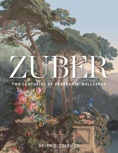 ﻿Zuber: Two Centuries of Panoramic Wallpaper (GIBBS SMITH)