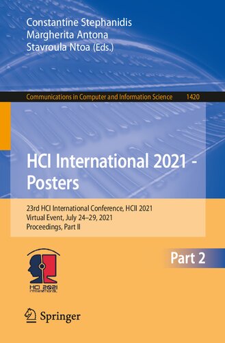﻿HCI International 2021 - پوسترها: بیست و سومین کنفرانس بین المللی HCI، HCII 2021، رویداد مجازی، 24 تا 29 ژوئیه، 2021، مجموعه مقالات، قسمت دوم