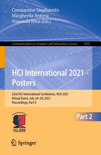 ﻿HCI International 2021 - پوسترها: بیست و سومین کنفرانس بین المللی HCI، HCII 2021، رویداد مجازی، 24 تا 29 ژوئیه، 2021، مجموعه مقالات، قسمت دوم
