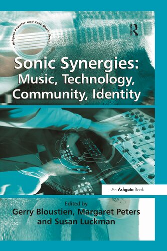 ﻿Sonic Synergies: موسیقی، فناوری، جامعه، هویت