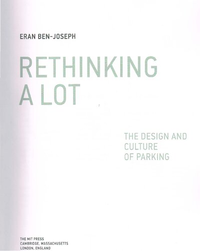 ﻿بازاندیشی زیاد: طراحی و فرهنگ پارکینگ (MIT Press)