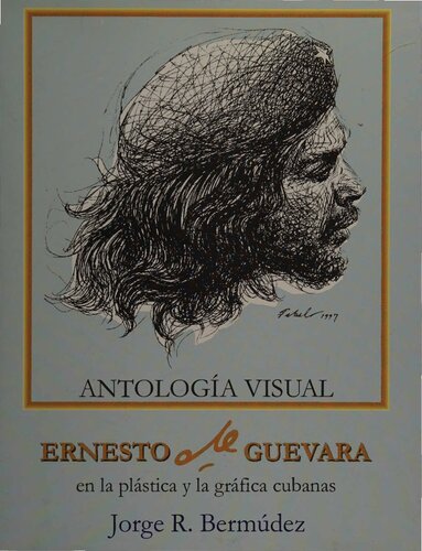 ﻿ارنستو چه گوارا در هنر و گرافیک کوبا. گلچین تصویری