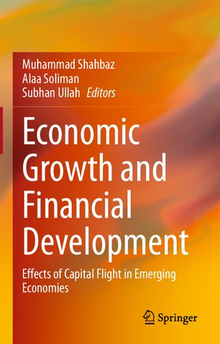 ﻿رشد اقتصادی و توسعه مالی: اثرات فرار سرمایه در اقتصادهای نوظهور