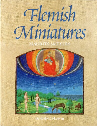 ﻿مینیاتورهای فلاندری از قرن هشتم تا اواسط قرن شانزدهم. دنیای قرون وسطایی